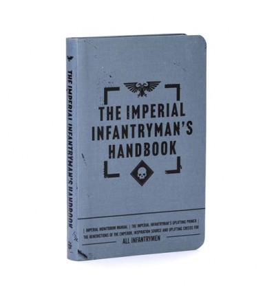 The Imperial Infantrymans Handbook Black Library Citadel