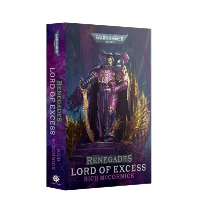 Renegades Lord Of Excess Black Library Citadel